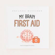 My Brain FIRST AID